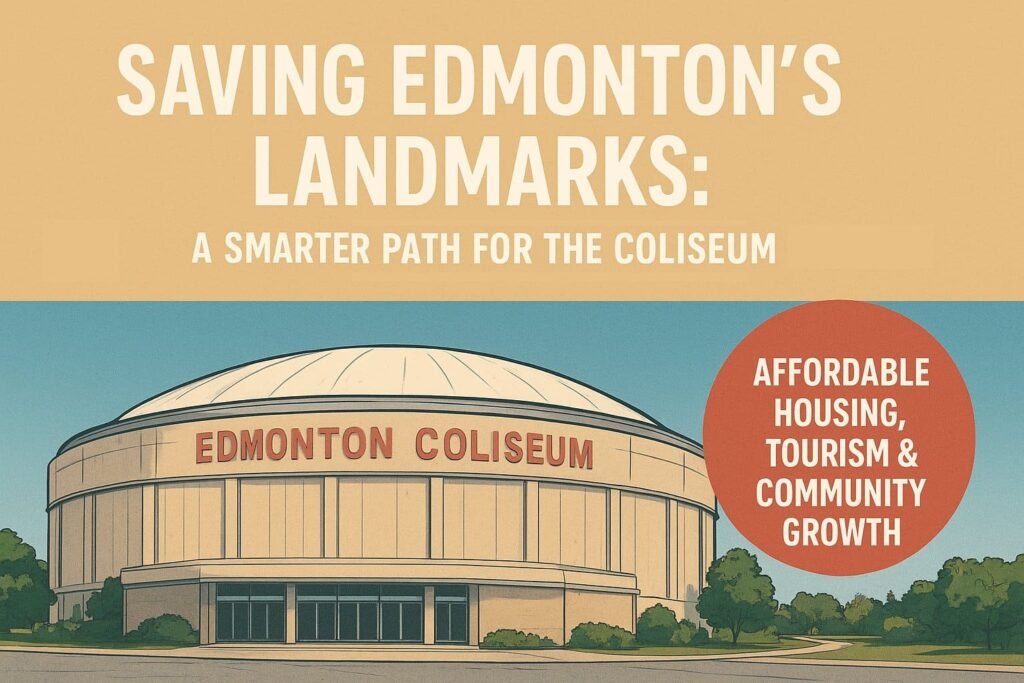 Saving Edmontons Landmarks